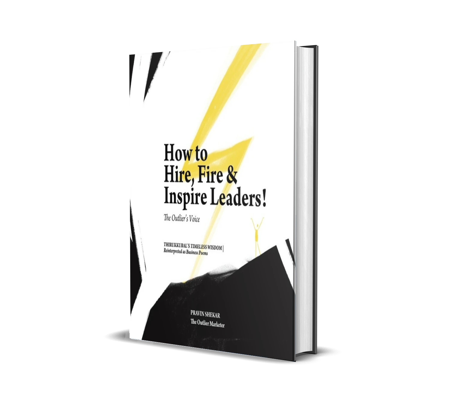 How to Hire, Fire & Inspire Leaders